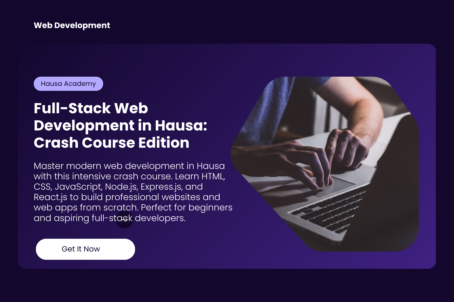 Full-Stack Web Development in Hausa: Crash Course Edition